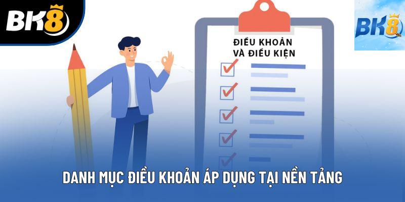 Danh mục điều khoản áp dụng tại nền tảng