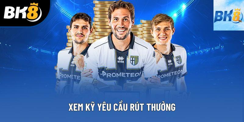 Xem kỹ yêu cầu rút thưởng