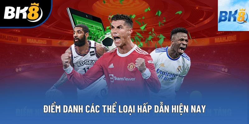 Điểm danh các thể loại hấp dẫn hiện nay
